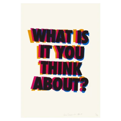 What Is It You Think About? (De-Registered)