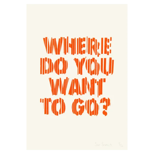 Where Do You Want To Go?
